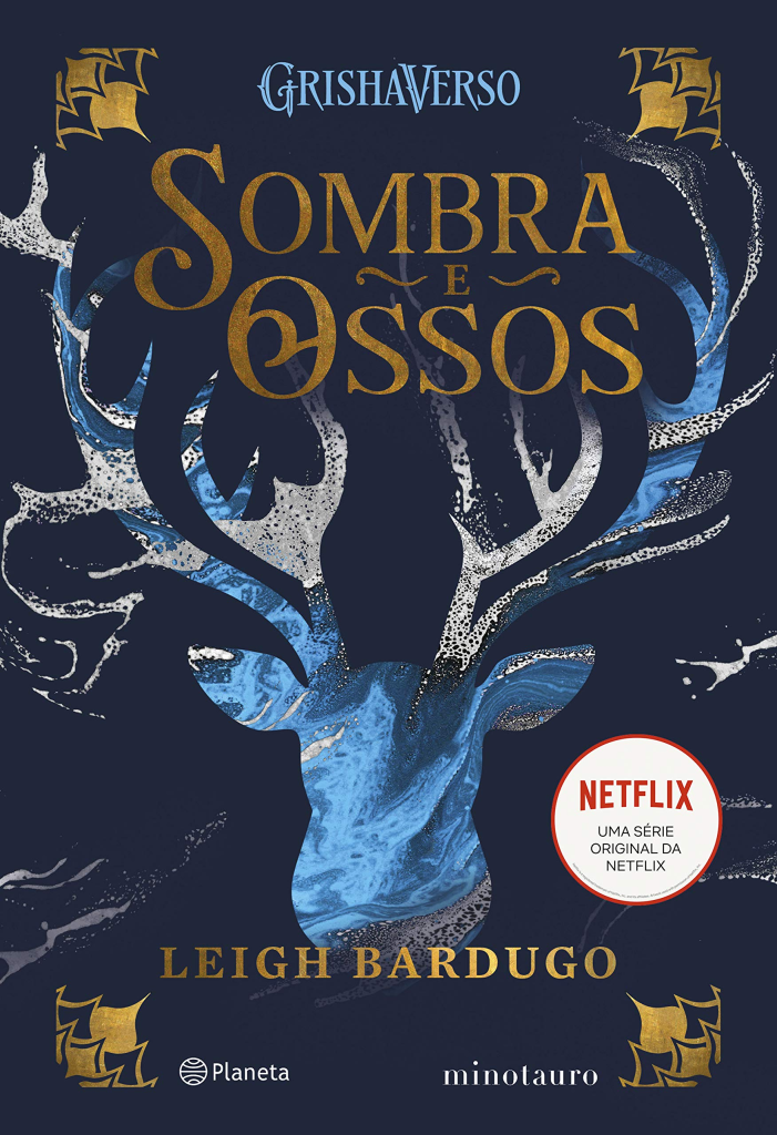 Foto da capa do livro "Sombra e Ossos" de Leigh Bardugo recomendado para adolescentes pelo booktok